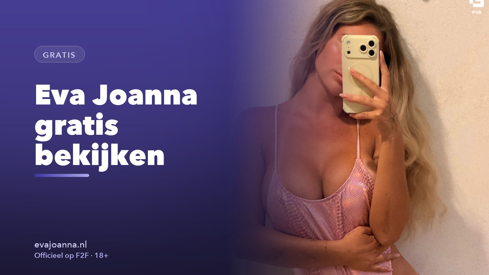 Eva Joanna gratis bekijken: dit staat open op F2F